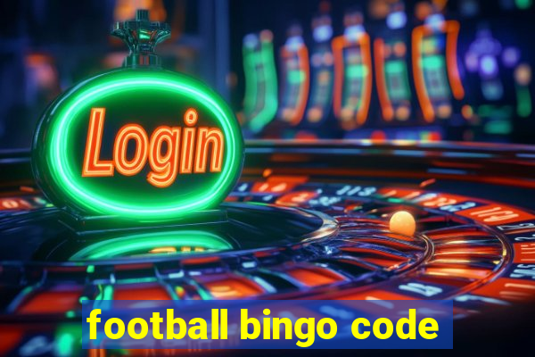 football bingo code