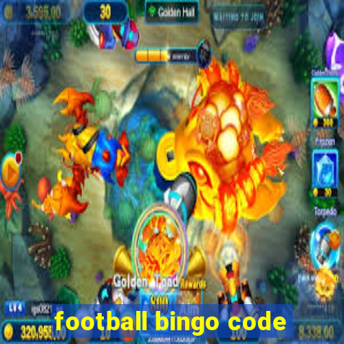 football bingo code