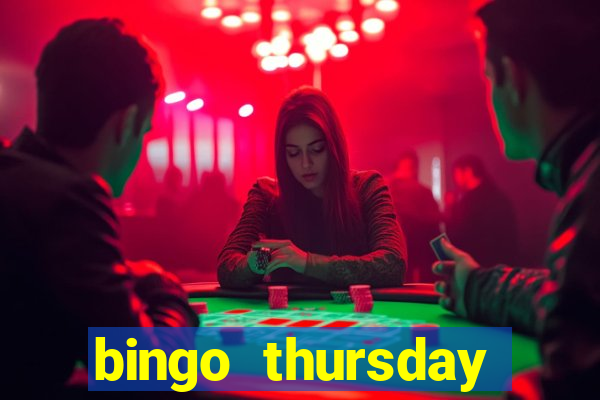 bingo thursday night near me