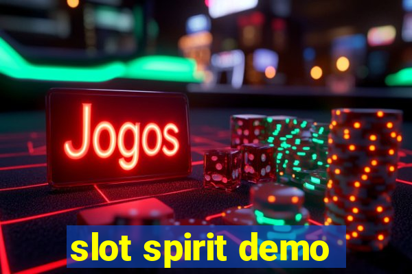 slot spirit demo