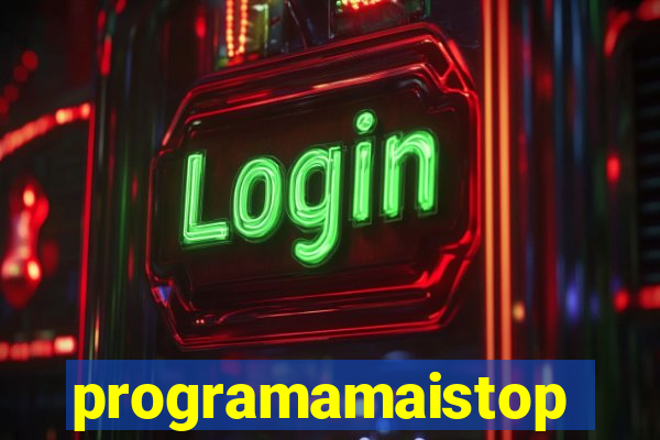 programamaistop