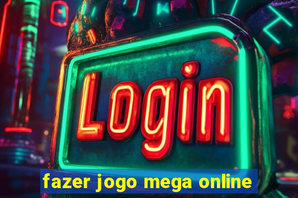 fazer jogo mega online