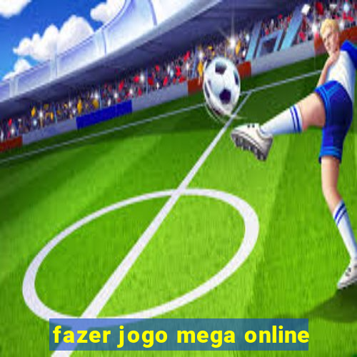 fazer jogo mega online