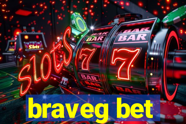 braveg bet