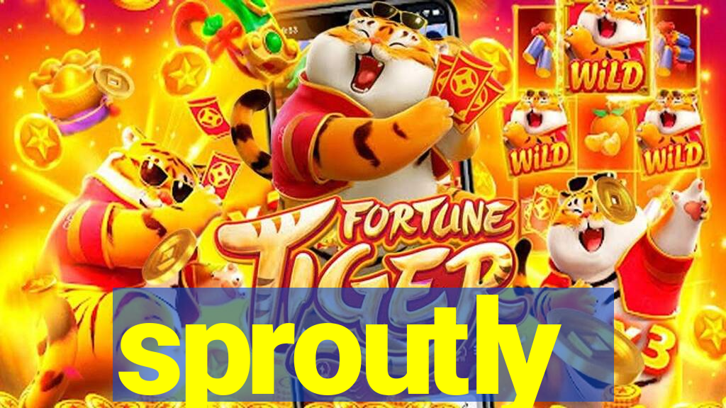 sproutly