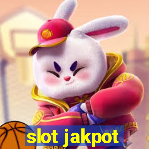 slot jakpot