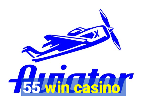 55 win casino