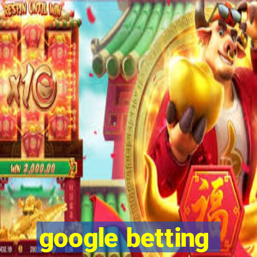 google betting