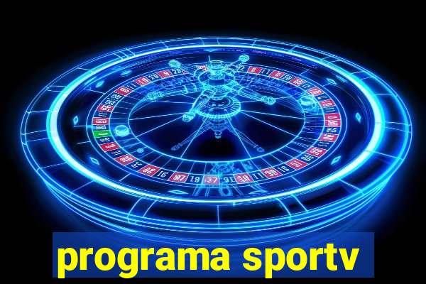 programa sportv