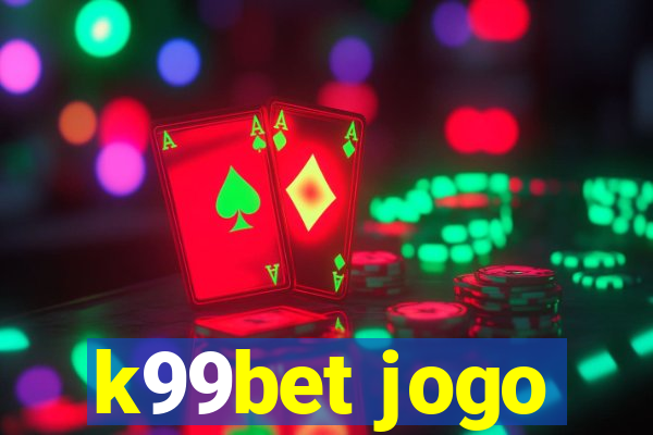 k99bet jogo