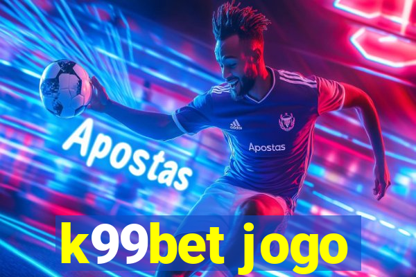 k99bet jogo