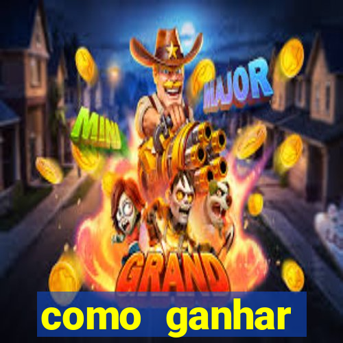 como ganhar dinheiro no slot