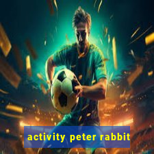 activity peter rabbit