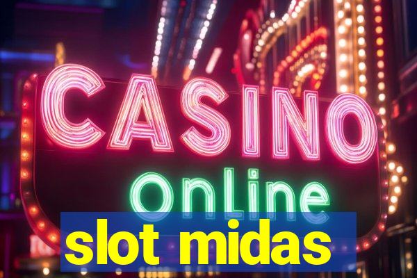 slot midas