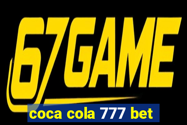 coca cola 777 bet