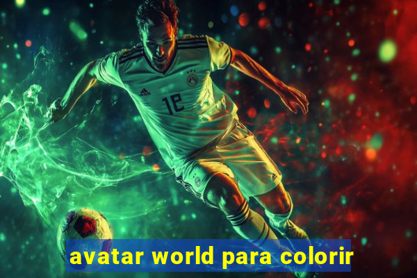 avatar world para colorir