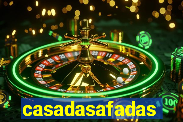 casadasafadas