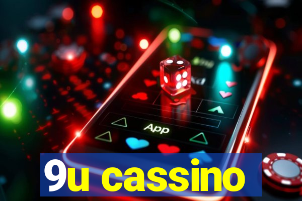 9u cassino