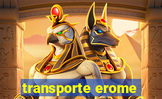 transporte erome