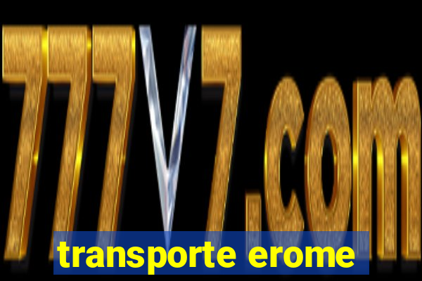 transporte erome