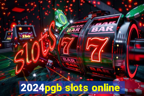 2024pgb slots online