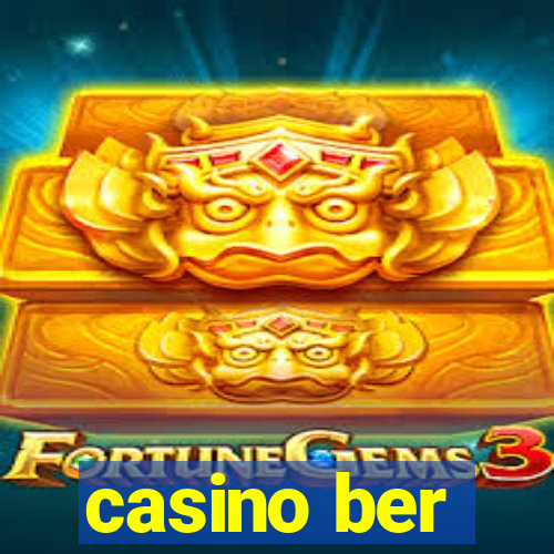 casino ber