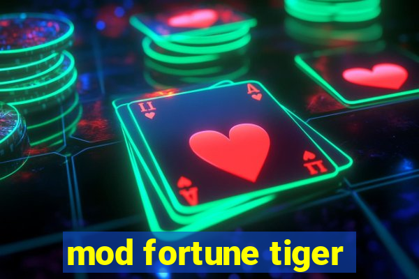 mod fortune tiger