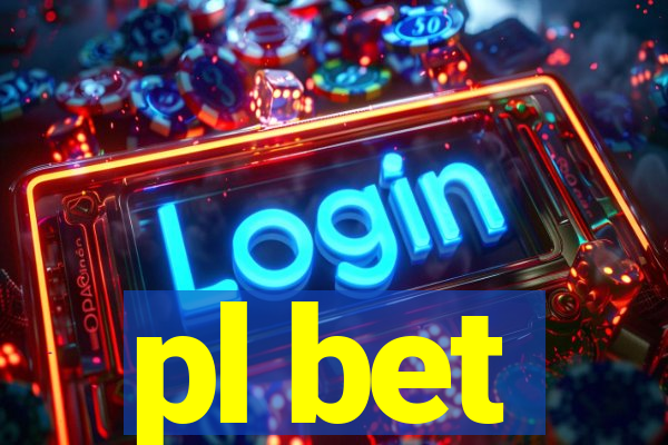 pl bet