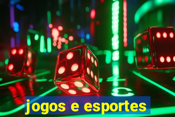 jogos e esportes