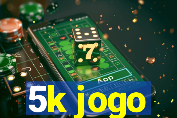 5k jogo