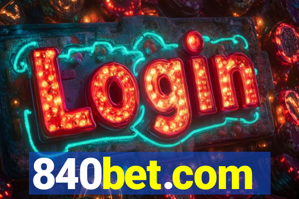 840bet.com