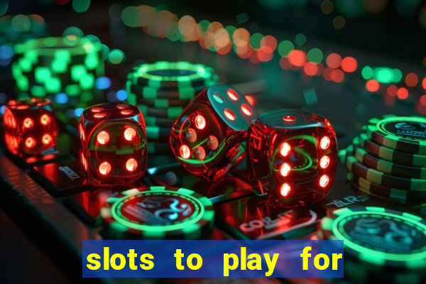 slots to play for free with bonuses