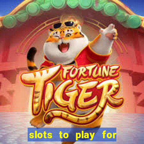 slots to play for free with bonuses