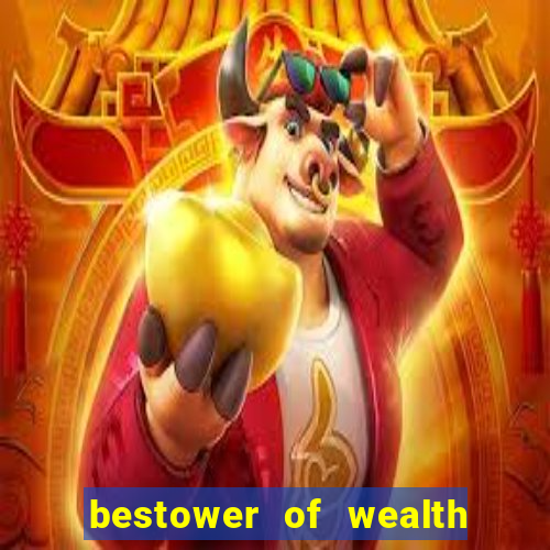 bestower of wealth chapter 3