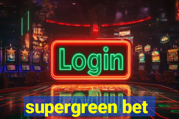 supergreen bet