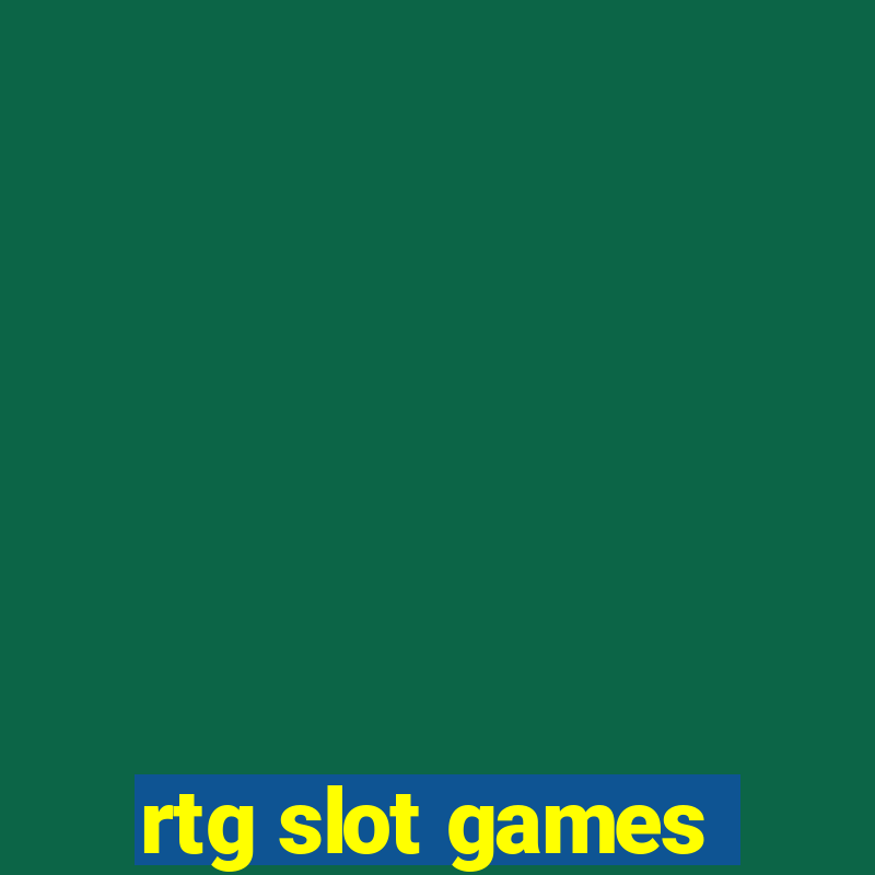 rtg slot games