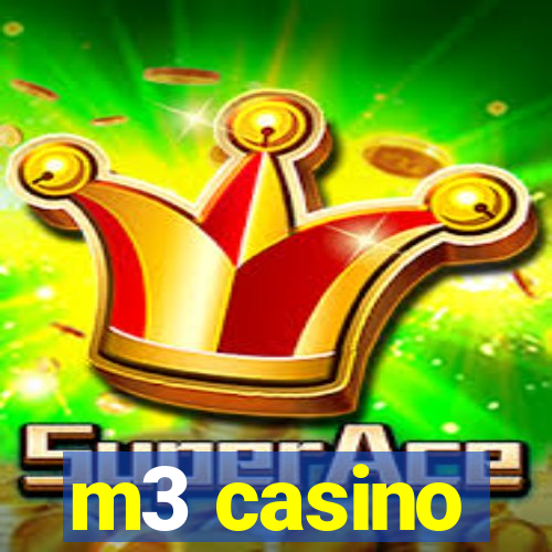 m3 casino