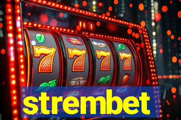 strembet