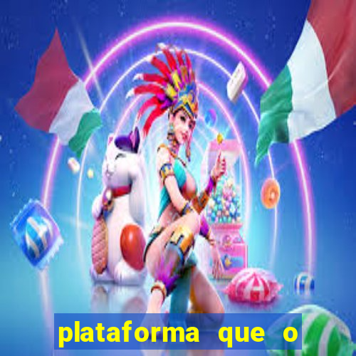 plataforma que o buzeira joga