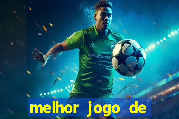 melhor jogo de slot para ganhar dinheiro