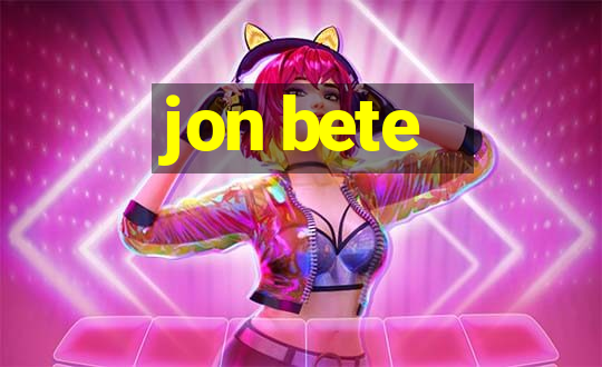 jon bete