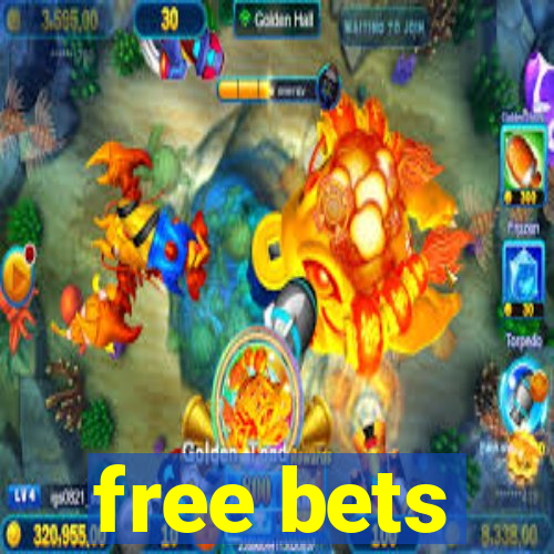 free bets