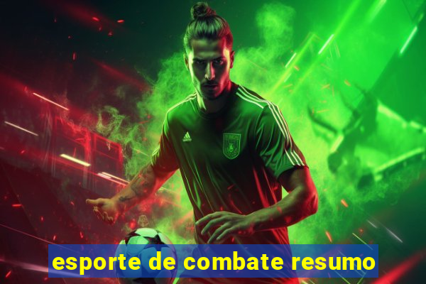 esporte de combate resumo