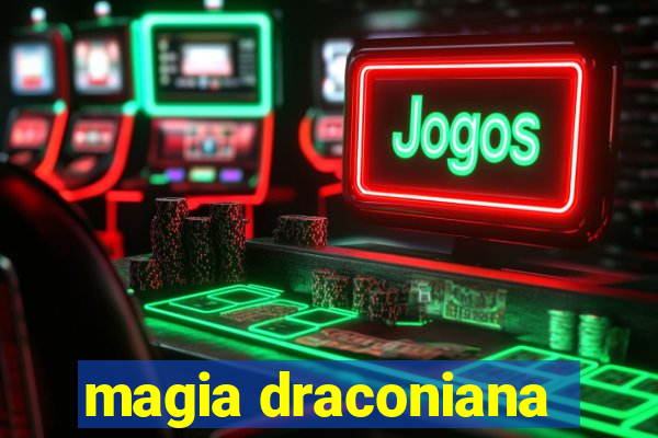 magia draconiana