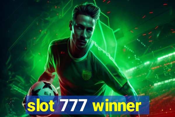 slot 777 winner