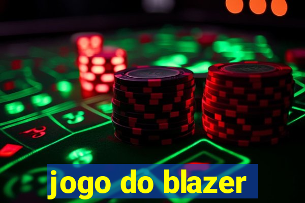 jogo do blazer