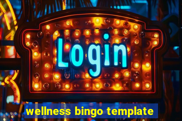 wellness bingo template