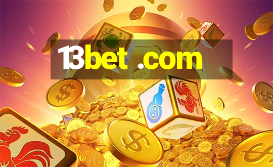 13bet .com