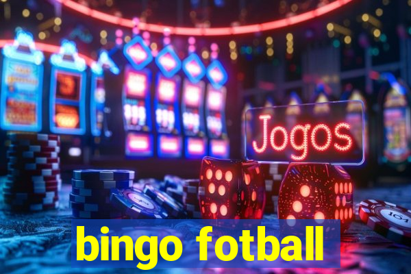 bingo fotball