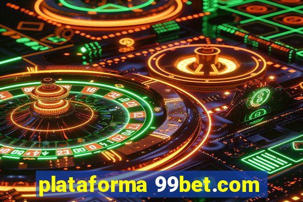 plataforma 99bet.com